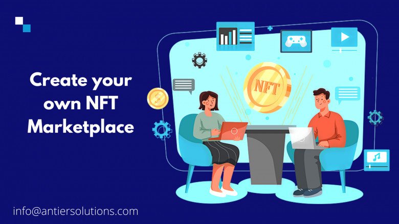 Create Your Own NFT Marketplace Platform