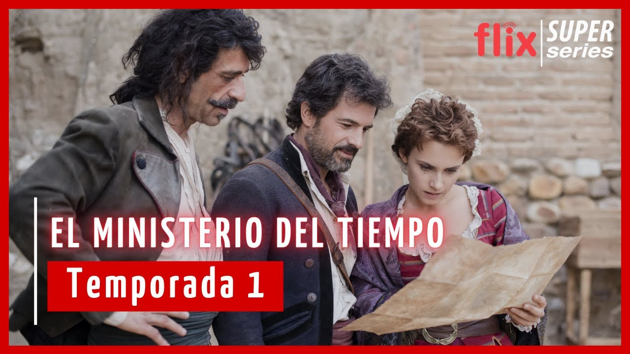 FlixLatino - El Ministerio del Tiempo