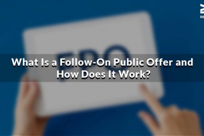 What Is a Follow-On Public Offer and How Does It Work?