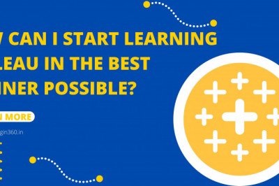 How can I start learning Tableau in the best manner possible?
