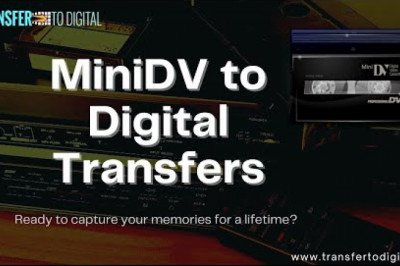 Transfer All of your Old MiniDV to Digital - Transfer to Digital