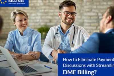How to Eliminate Payment Discussions with Streamlined DME Billing?