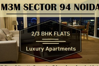 M3M Sector 94 | Prime Location in Noida