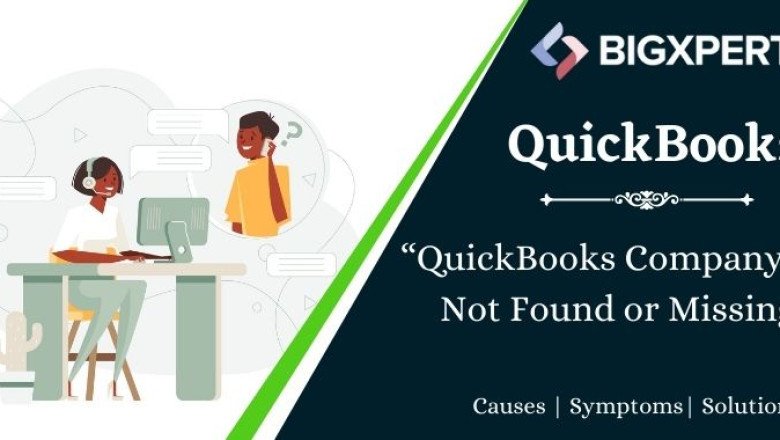 Let’s Rectify the ‘QuickBooks Company File Not Found’ Error