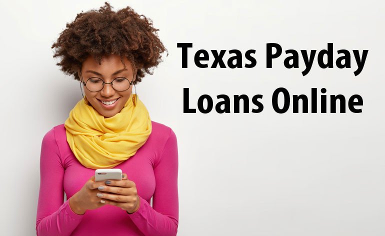 Texas Payday Loans Online