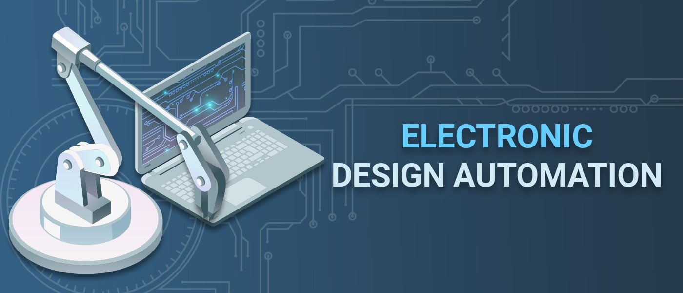 Electronic Design Automation (EDA)