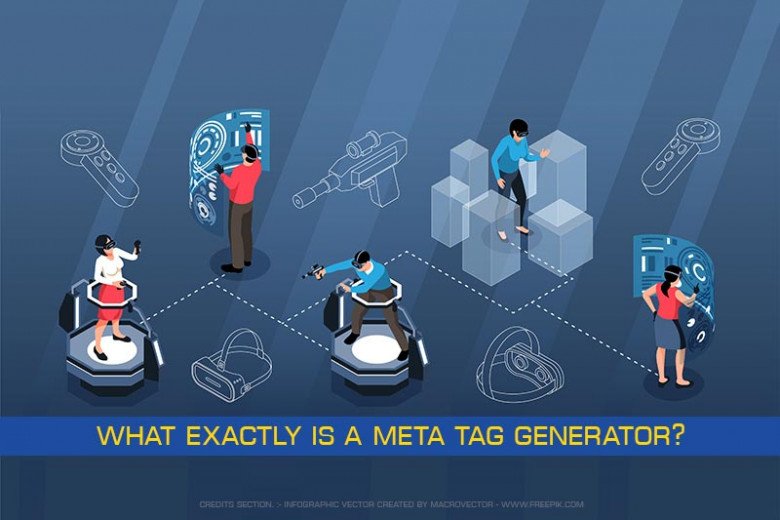 What exactly is a meta tag generator?