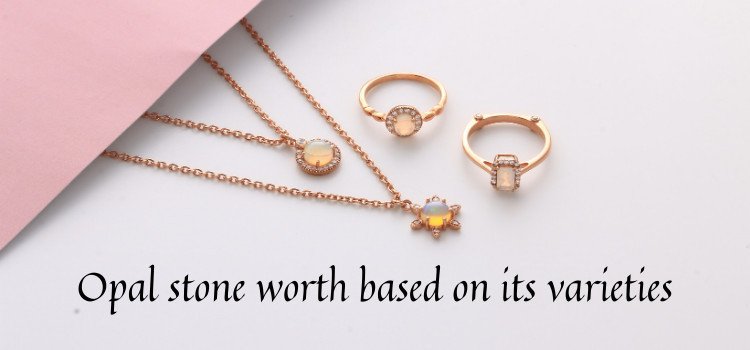 You Know How Much Is Opal Stone Worth?