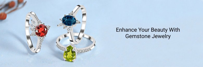 Gemstone Jewelry - The Best Way to Enhance the Beauty