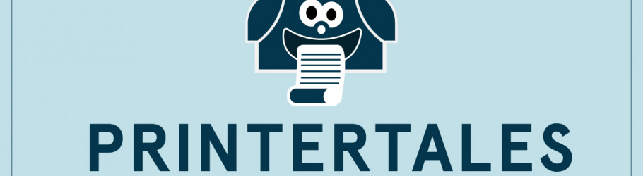 Printertales