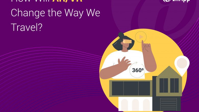 How Will AR/VR Change the Way We Travel?
