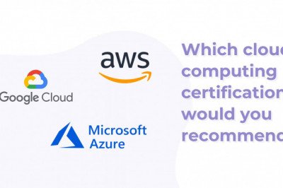 Which cloud computing certification would you recommend ?