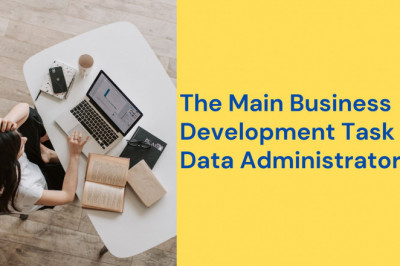 The Main Business Development Task of Data Administrators