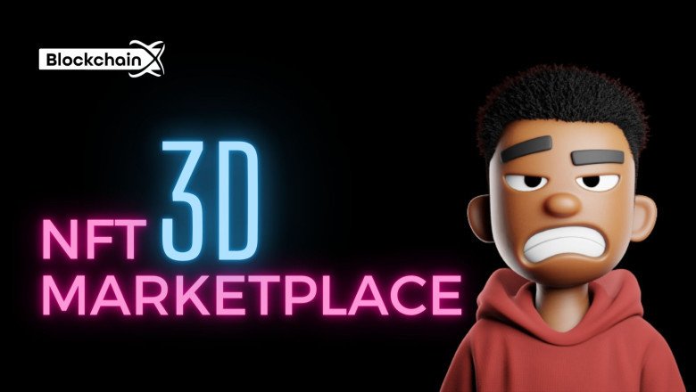 3D Nft Marketplace Explain :